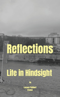 Reflections: Life in Hindsight(2 Isolated Soul)