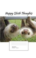 Happy Sloth Thoughts (Vol. 2)