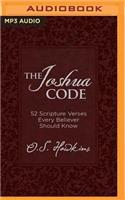 The Joshua Code: 52 Scripture Verses Every Believer Should Know