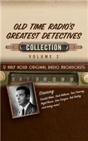 Old Time Radio's Greatest Detectives, Collection 2: (Old Time Radio's Greatest Detectives Collection)