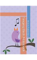 Singing Birds Notebook
