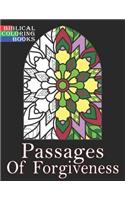 Passages of Forgiveness: A Christian Bible Study Coloring Book(1 Bible Passages & Christian Coloring Books: Let the Color of)