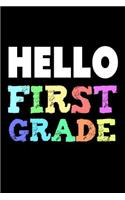 Hello First Grade