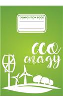 Composition book eco energy: 200 pages 7" x 10"(17.78 x 25.4 cm) size. Notebook for Eco green energy supporters and users