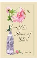 This House of Glass