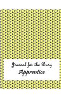 Journal for the Busy Apprentice