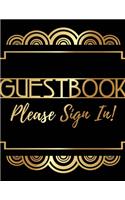 Guest Book Please Sign In: For Events, Wedding, Birthday, Anniversary, Retirement, Ordination, Baby shower & House warming With Gift Log. Party Guest Book. Use As You Wish For