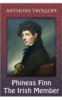 Phineas Finn. The Irish Member