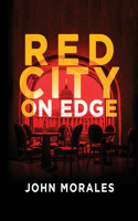 Red City on Edge