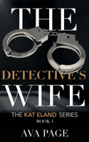 Detective's Wife