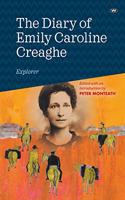 Diary of Emily Caroline Creaghe, Explorer
