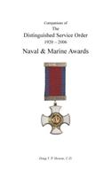 Companions of the Distinguished Service Order 1923-2010 Naval and Marine Awards