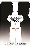 Buster & Moo