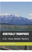 Genetically Transposed