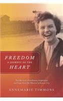 Freedom - A Journey of the Heart