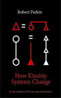 How Kinship Systems Change