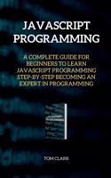 JAVASCRIPT PROGRAMMING Edition 2