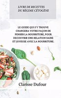 Livre de Recettes Du Régime Cétogène