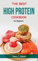 The Best High Protein Cookbook