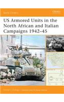 US Armored Units in the North African and Italian Campaigns 1942–45