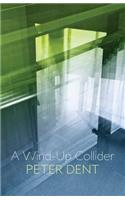 Wind-Up Collider