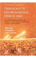 Tribology in Environmental Design 2000