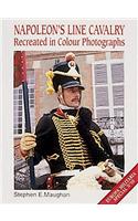 Napoleon's Line Cavalry Recreated in Colour Photographs