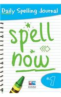 Spell Now: Bk. 1