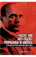 Fascist and Anti-Fascist Propaganda in America