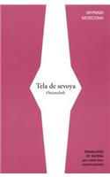Tela de Sevoya / Onioncloth