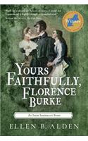 Yours Faithfully, Florence Burke