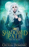 Shadowed Path