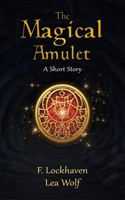 The Magical Amulet