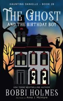 Ghost and the Birthday Boy