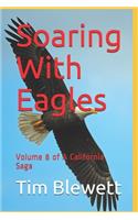 Soaring With Eagles