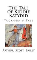The Tale of Kiddie Katydid