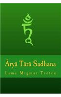 Arya Tara Sadhana