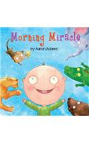 Morning Miracle