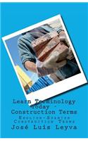 Learn Terminology Today - Construction Terms