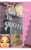 My Life in Quotes