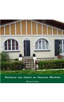 Restaurer Une Maison En Charente Maritime