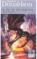 Le Feu De Ses Passions
