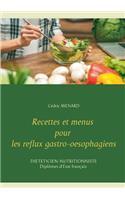 Recettes et menus pour les reflux gastro-oesophagiens