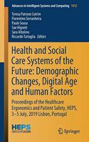 Health and Social Care Systems of the Future: Demographic Changes, Digital Age and Human Factors