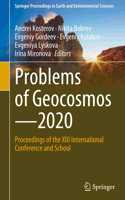 Problems of Geocosmos–2020: Proceedings of the XIII International Conference and School