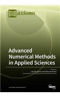 Advanced Numerical Methods in Applied Sciences