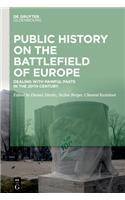 Public History on the Battlefields of Europe