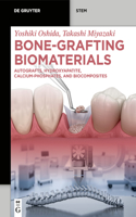 Bone-Grafting Biomaterials