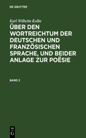 Über den Wortreichtum der deutschen und französischen Sprache, und beider Anlage zur Poësie