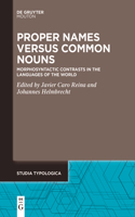 Proper Names Versus Common Nouns